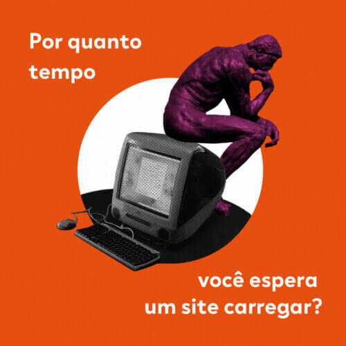 Capa do artigo sobre o Core Web Vitals, novo sistema de ranqueamento do Google. A capa mostra uma estátua pensativa, sentada em um computador, com a frase: Por quanto tempo você espera um site carregar?